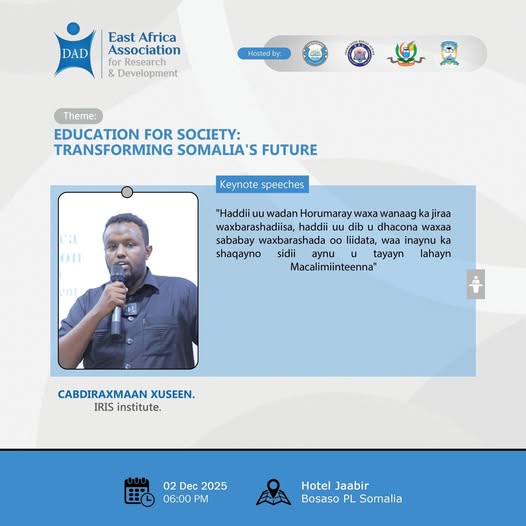 Madaxa Waxbarashada IRIS Institute Oo Ka Qaybgalay Shir Ku Saabsan Doorka Waxbarashada ee Mustaqbalka Bulshada Soomaaliyeed
